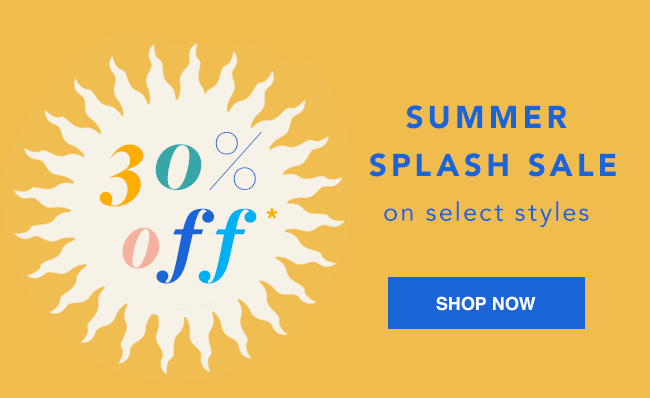 Shop 30% OFF* Select Styles 