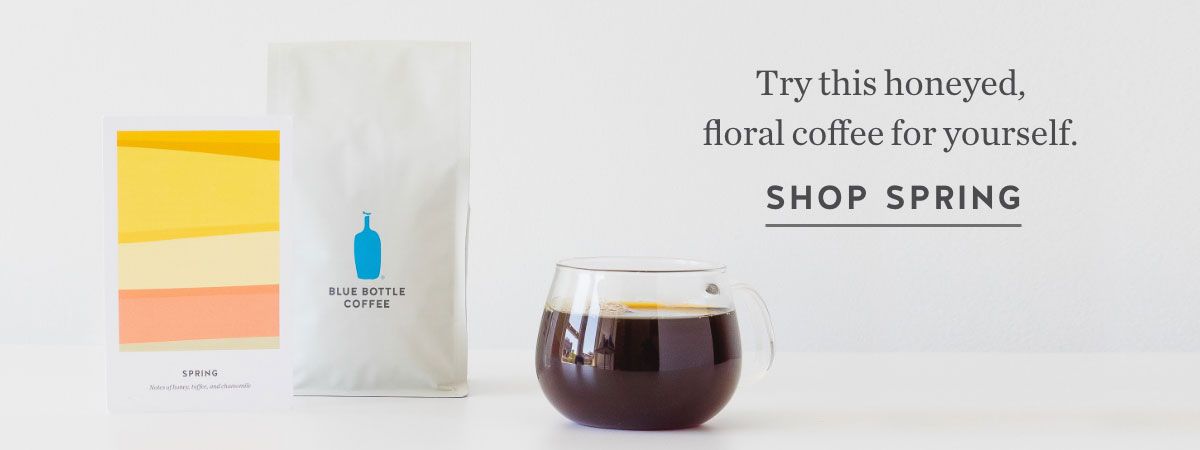 Try this honeyed, floral coffee for yourself. Shop Spring.