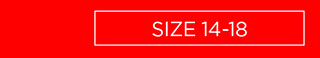 Size 14-18