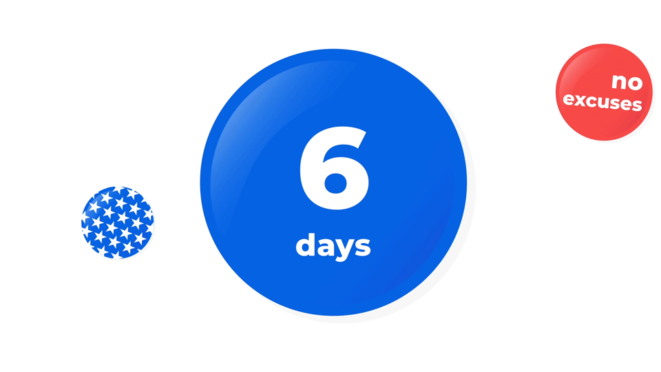 6 days