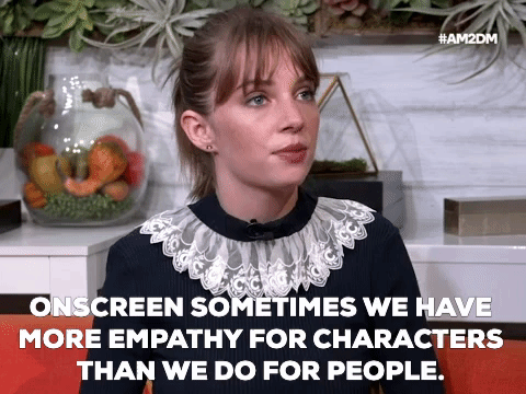 GIF of the Maya Hawke saying ''Onscreen sometimes we have more empathy for characters than we do for people.''