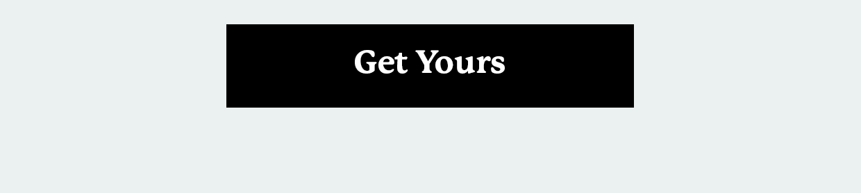 Get Yours